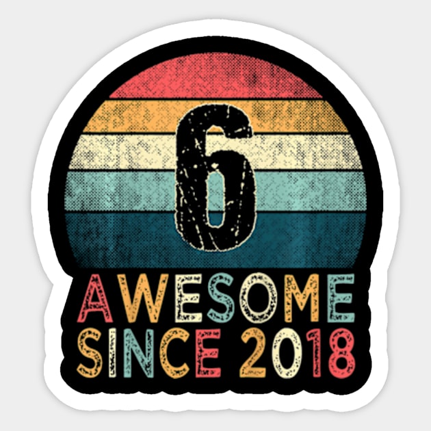 Kids 6Th Birthday Retro 6 Years Old Awesome Since 2018 Sticker by Zoe Hill Autism